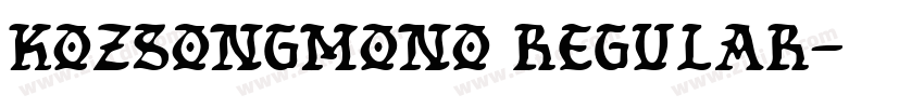 KozSongMono Regular字体转换